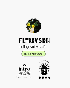 Filtrovisión; collage art + café
